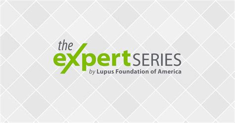The Expert Series: Lupus Lab Tests and Blood Work.